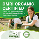 Green infographic declaring OMRI organic certification with smiling gardener and OMRI and CDFA logos, Wiggle Worm branding visible.