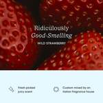 Macro photo of ripe strawberries with overlay text reading “Ridiculously Good‑Smelling Wild Strawberry” and small scent claims below