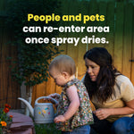 Woman kneeling with a toddler watering plants in a backyard with overlaid text stating people and pets can re-enter once spray dries.